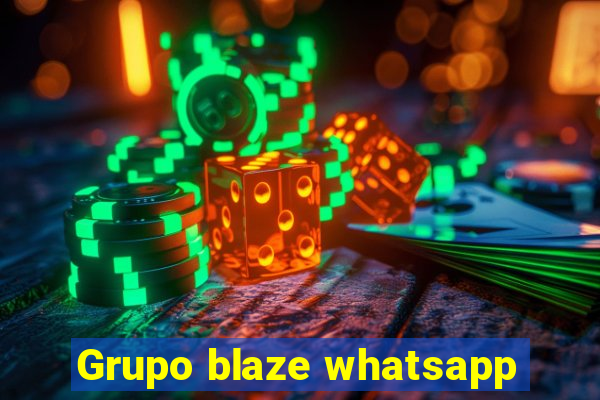 Grupo blaze whatsapp